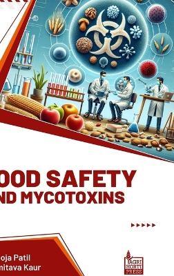 Food Safety and Mycotoxins (Int)