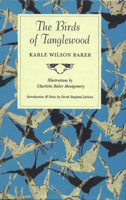 The Birds of Tanglewood - Karle Wilson Baker