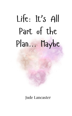 Life - Jude Lancaster