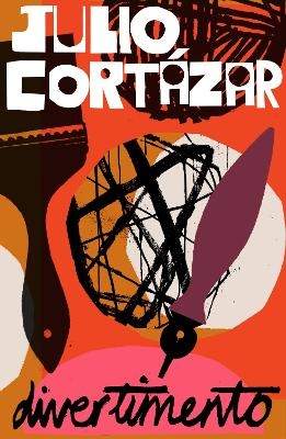 Divertimento - Julio Cort&aacute;zar