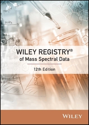Wiley Registry of Mass Spectral Data - Fred W McLafferty