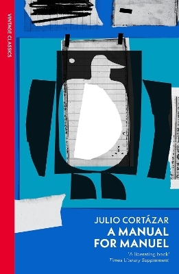 A Manual for Manuel - Julio Cort&aacute;zar