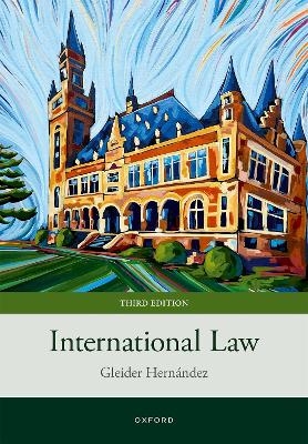 International Law - Gleider Hern&aacute;ndez