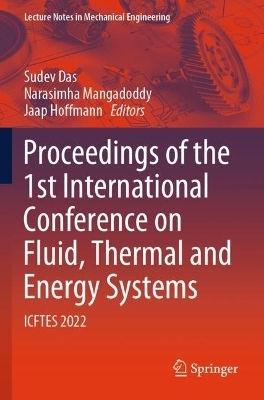 Proceedings of the 1st International Conference on Fluid, Thermal and Energy Systems - 
