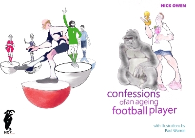 Confessions of an Ageing Football Player