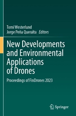 New Developments and Environmental Applications of Drones - 