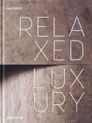 Relaxed Luxury