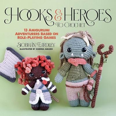 Hooks & Heroes - Siobháni Eardley