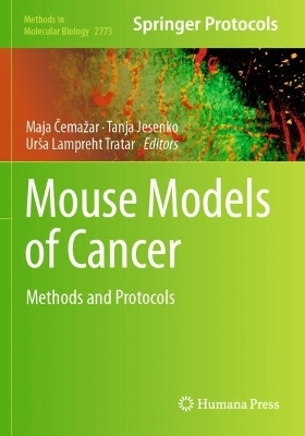 Mouse Models of Cancer - 