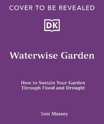 Waterwise Garden - Tom Massey