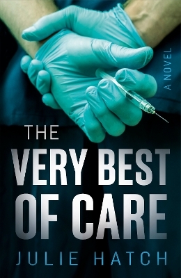 The Very Best of Care - Julie Hatch