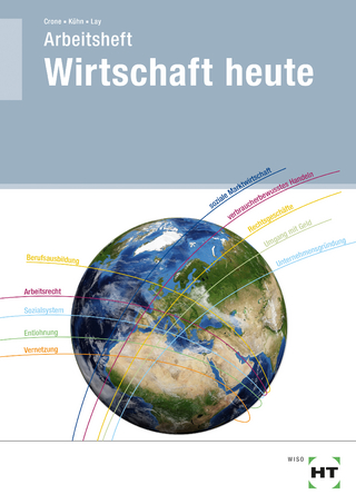 Arbeitsheft Wirtschaft heute