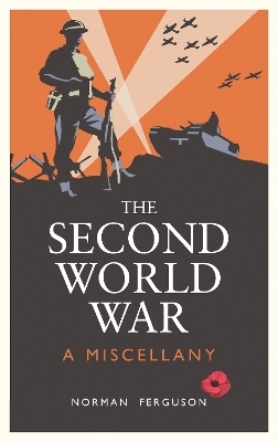 The Second World War - Norman Ferguson