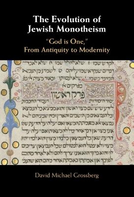 The Evolution of Jewish Monotheism
