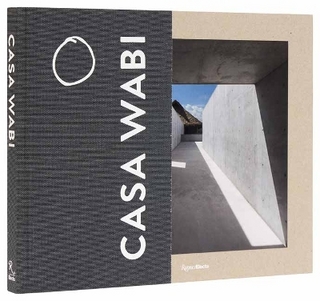 Casa Wabi Revised Edition