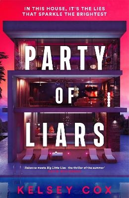 Party of Liars - Kelsey Cox