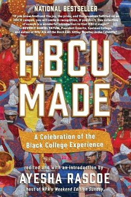 Hbcu Made - Ayesha Rascoe
