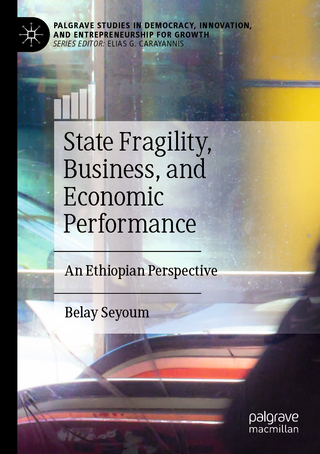 State Fragility, Business, and Economic Performance
