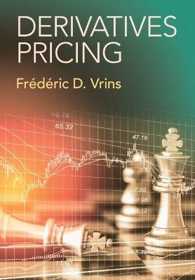 Derivatives Pricing - Frédéric D. Vrins