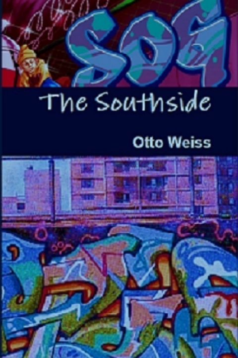 Southside -  Otto Weiss