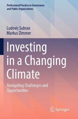 Investing in a Changing Climate - Ludovic Subran, Markus Zimmer
