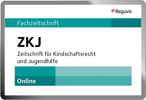 ZKJ - Zeitschrift f&uuml;r Kindschaftsrecht und Jugendhilfe