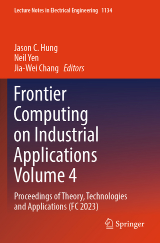 Frontier Computing on Industrial Applications Volume 4