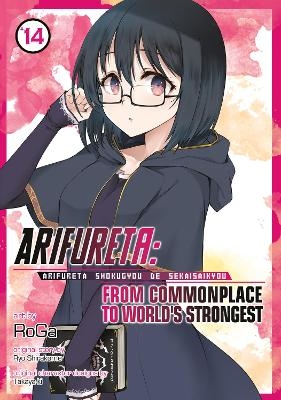 Arifureta: From Commonplace to World's Strongest (Manga) Vol. 14 - Ryo Shirakome