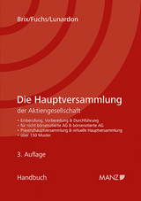 Die Hauptversammlung der Aktiengesellschaft - Rupert Brix, Beatrice Fuchs, Nicolas Lunardon