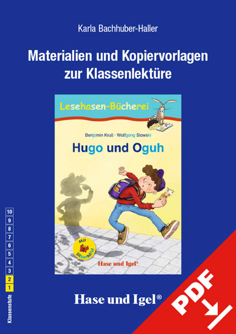 Begleitmaterial: Hugo und Oguh / Silbenhilfe - Karla Bachhuber-Haller