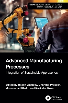 Advanced Manufacturing Processes - 