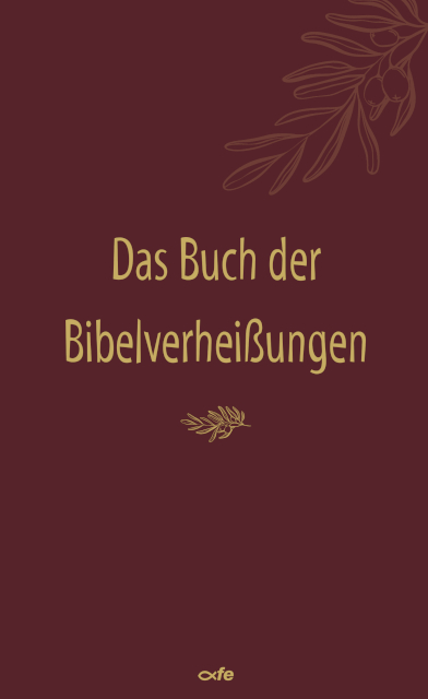 Das Buch der Bibelverhei&szlig;ungen