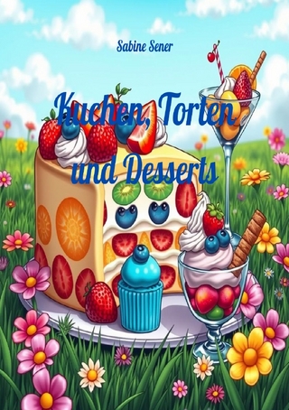 Kuchen, Torten und Desserts