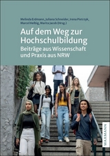 Auf dem Weg zur Hochschulbildung - 