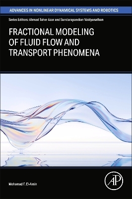 Fractional Modeling of Fluid Flow and Transport  Phenomena