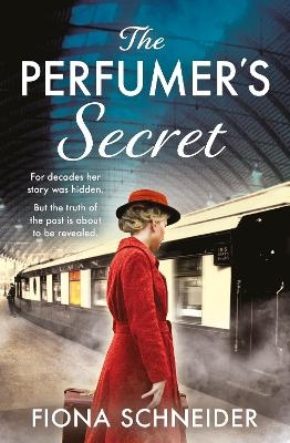The Perfumer's Secret - Fiona Schneider