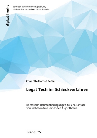 Legal Tech im Schiedsverfahren