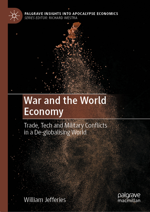 War and the World Economy - William Jefferies