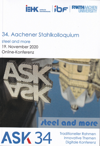 34. Aacher Stahlkolloquium - Werkstofftechnik