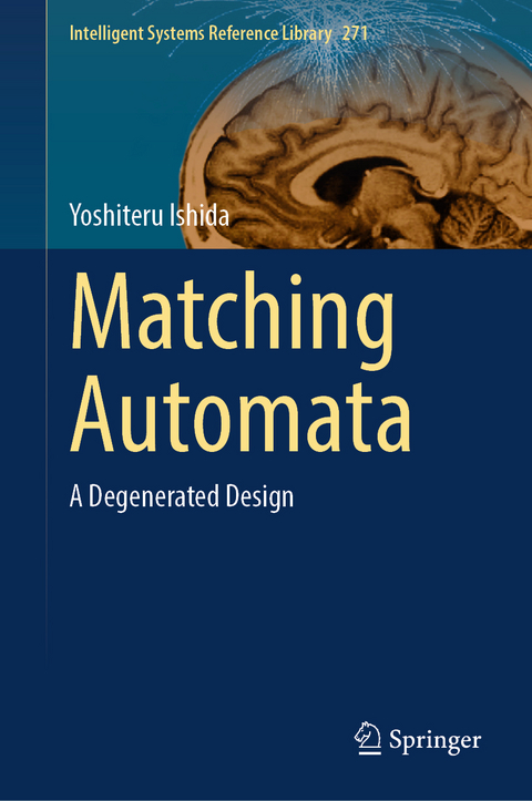 Matching Automata - Yoshiteru Ishida
