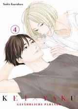 Kei x Yaku: Gef&auml;hrliche Partner 04 - Yoshie Kaoruhara