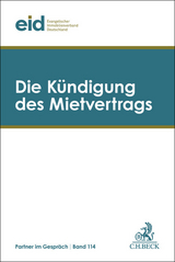 Die K&uuml;ndigung des Mietvertrags - 