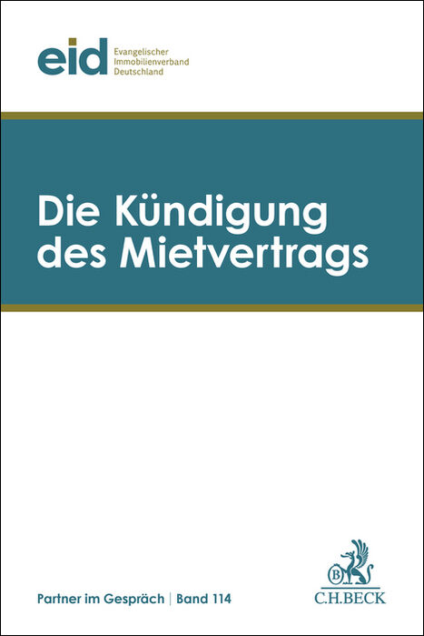 Die K&uuml;ndigung des Mietvertrags - 
