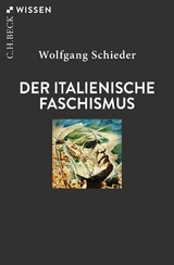 Der italienische Faschismus - Wolfgang Schieder