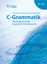 C-Grammatik - Buscha, Anne; Szita, Szilvia; Raven, Susanne