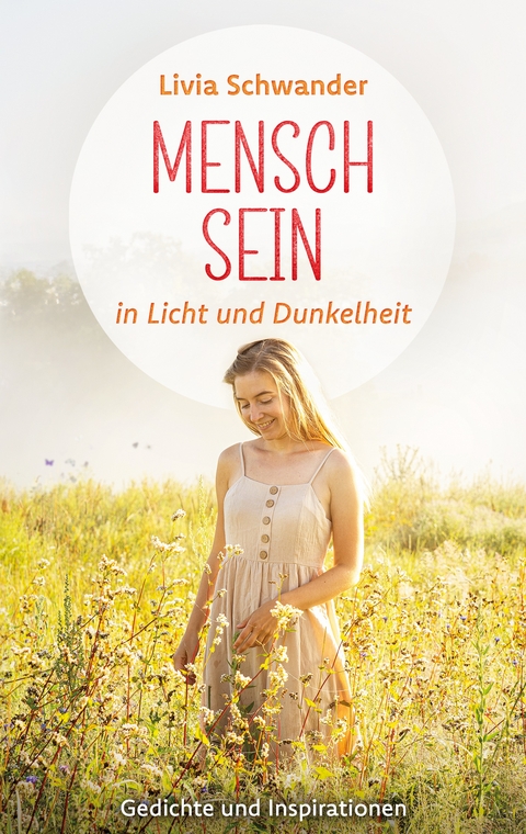 Mensch Sein - Livia Schwander
