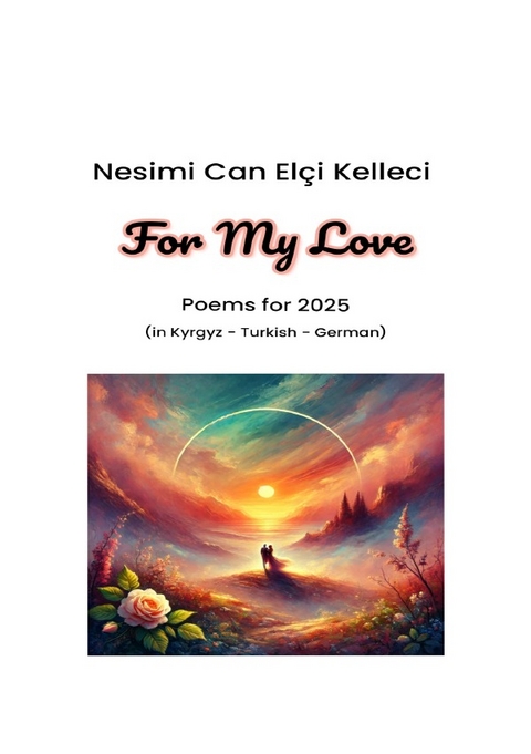 For My Love - Nesimi Can El&ccedil;i Kelleci