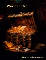 Wort-Sch&auml;tze - G&uuml;nter Leitenbauer