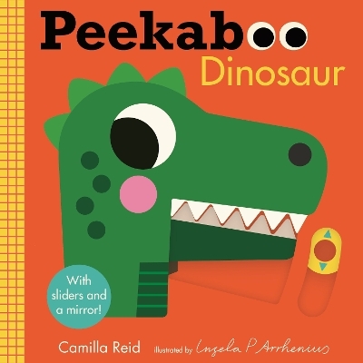 Peekaboo: Dinosaur - Camilla Reid