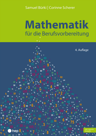 Mathematik für die Berufsvorbereitung (Print inkl. E-Book Edubase, Neuauflage 2025)